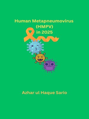 cover image of Human Metapneumovirus (HMPV) in 2025